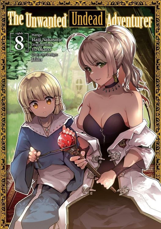 Produktbild: The Unwanted Undead Adventurer (Manga): Volume 8