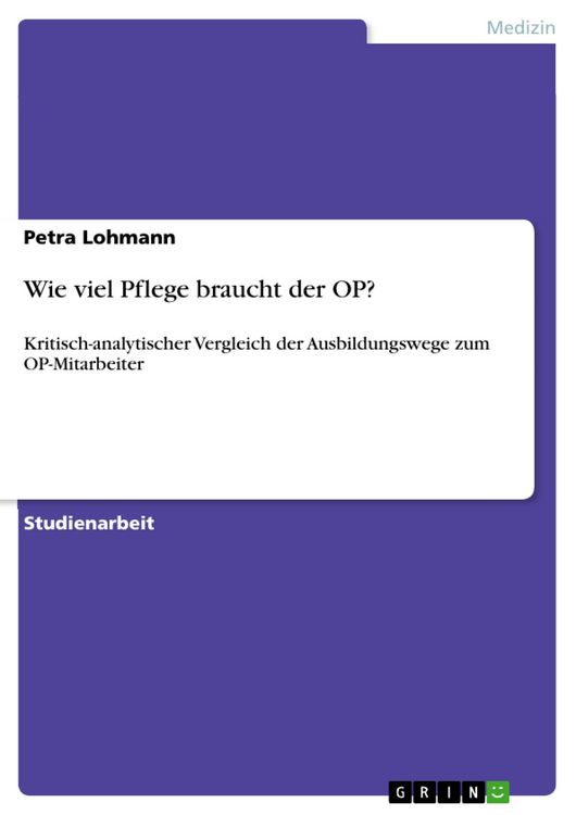 Produktbild: Wie viel Pflege braucht der OP?