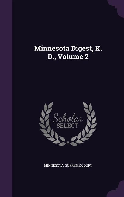 Produktbild: Minnesota Digest, K. D., Volume 2
