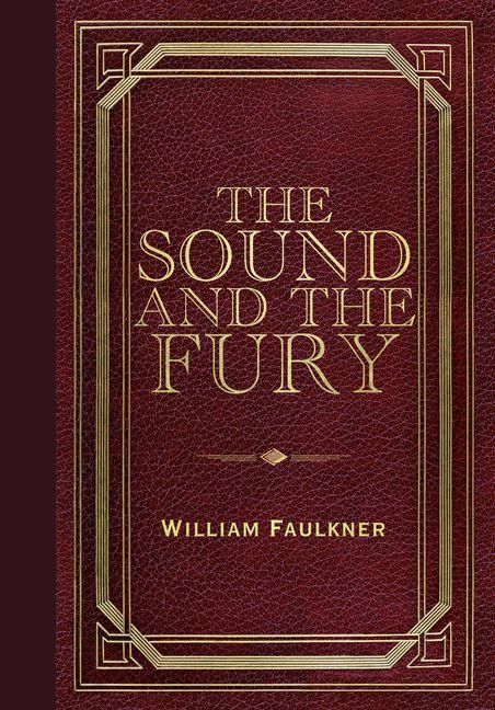 Produktbild: The Sound and the Fury (Masterpiece Library Edition)