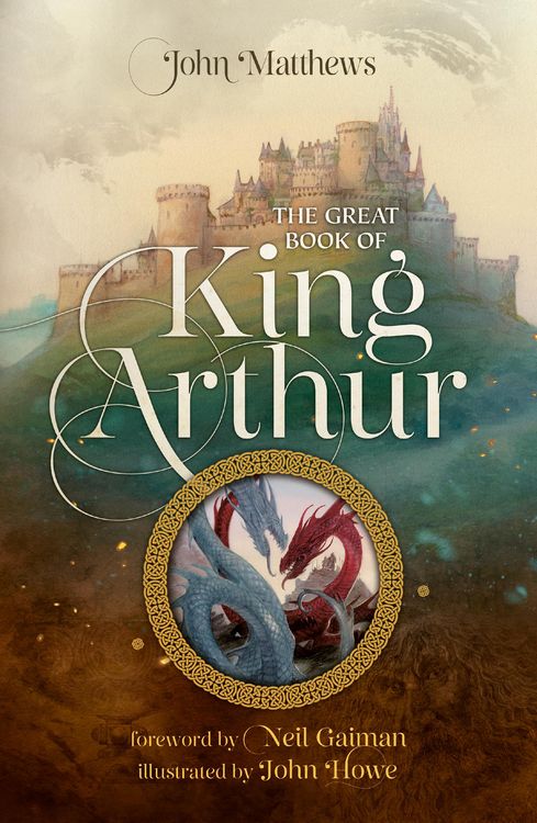 Produktbild: The Great Book of King Arthur and His Knights of the Round Table