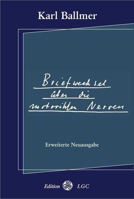 Produktbild: Briefwechsel &uuml;ber die motorischen Nerven