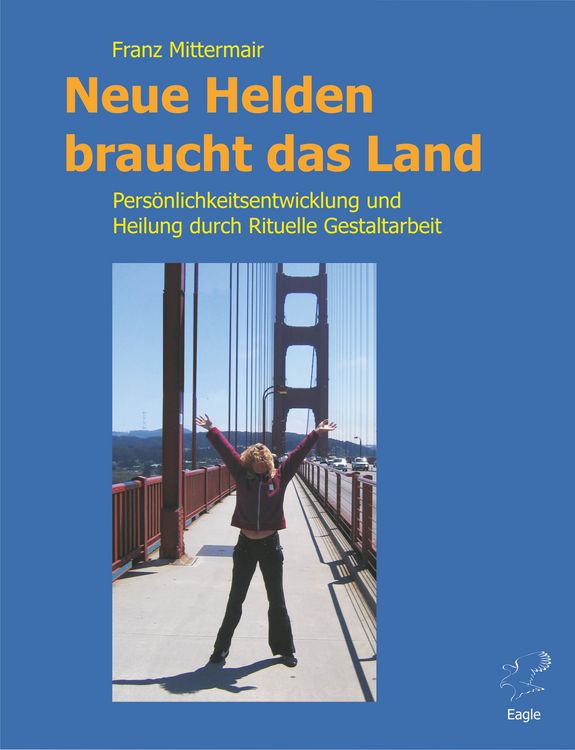 Produktbild: Neue Helden braucht das Land.