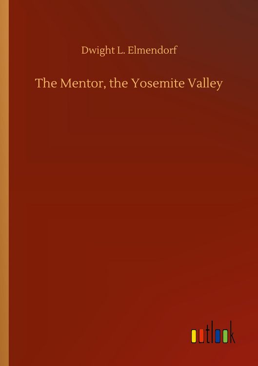 Produktbild: The Mentor, the Yosemite Valley