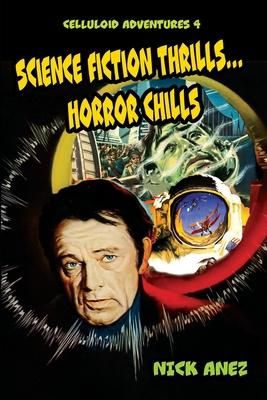 Produktbild: Celluloid Adventures 4 Science Fiction Thrills...Horror Chills