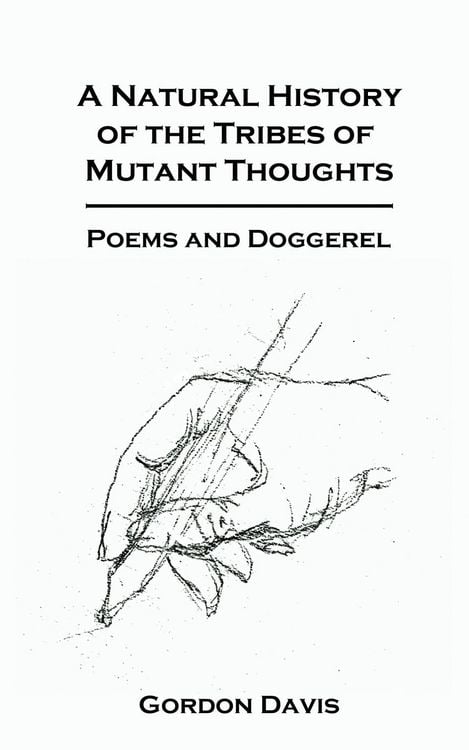 Produktbild: A Natural History of the Tribes of Mutant Thoughts