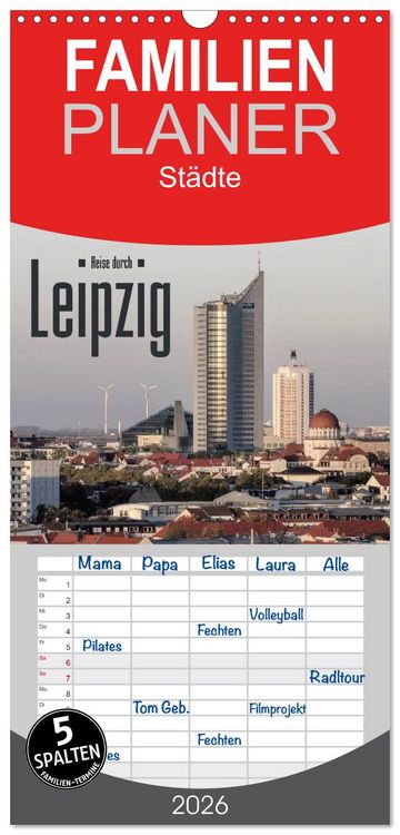 Produktbild: Familienplaner 2026 - Reise durch Leipzig mit 5 Spalten (Wandkalender, 21 x 45 cm) CALVENDO