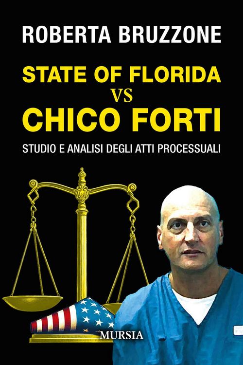 Produktbild: State of Florida vs Chico Forti. Studio e analisi degli atti processuali