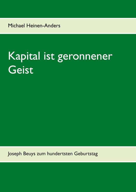 Produktbild: Kapital ist geronnener Geist