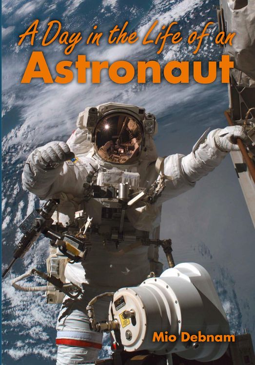Produktbild: A Day in the Life of an Astronaut