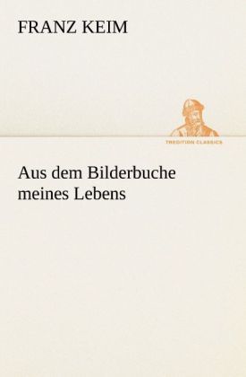 Produktbild: Aus dem Bilderbuche meines Lebens