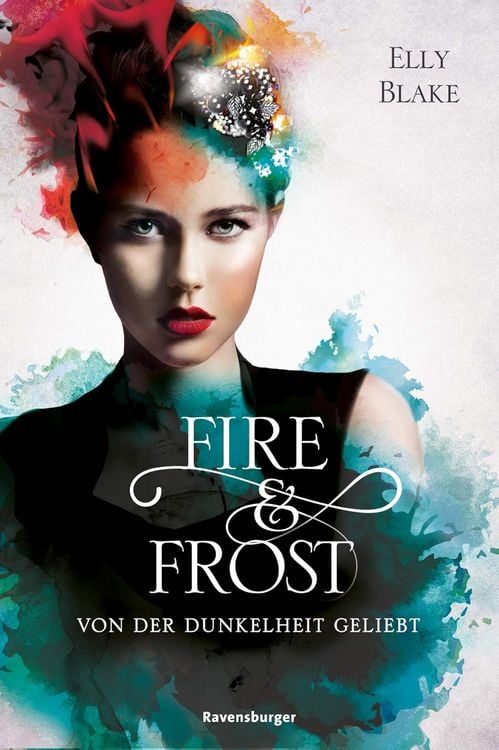 Produktbild: Fire & Frost, Band 3: Von der Dunkelheit geliebt