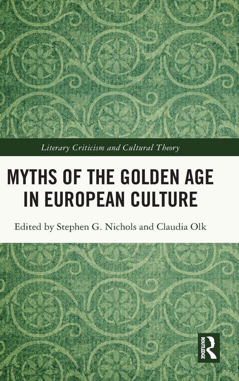 Produktbild: Myths of the Golden Age in European Culture