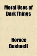 Produktbild: Moral Uses of Dark Things
