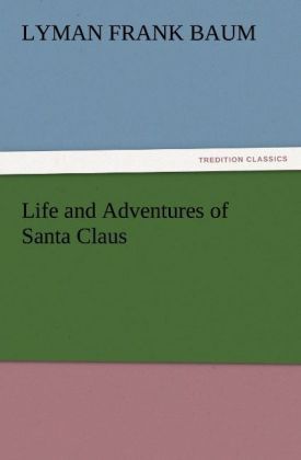 Produktbild: Life and Adventures of Santa Claus