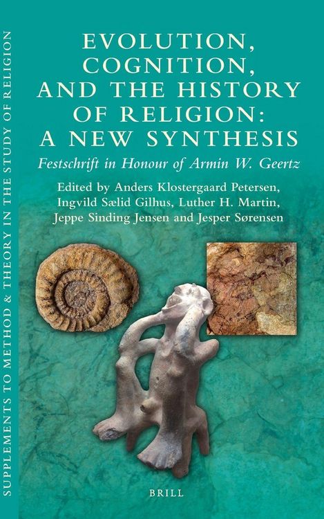 Produktbild: Evolution, Cognition, and the History of Religion: A New Synthesis