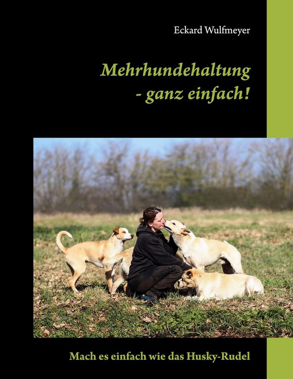Produktbild: Mehrhundehaltung- ganz einfach!