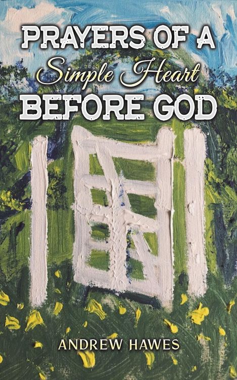 Produktbild: Prayers of a Simple Heart Before God