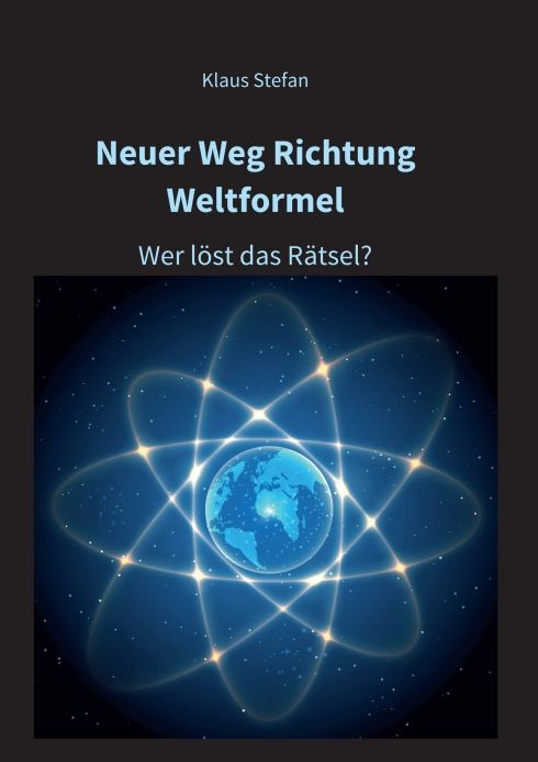 Produktbild: Neuer Weg Richtung Weltformel