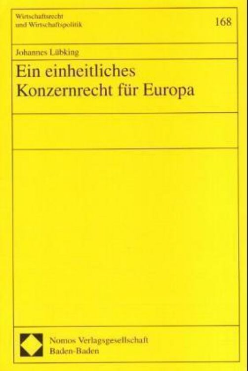 Produktbild: Ein einheitliches Konzernrecht für Europa