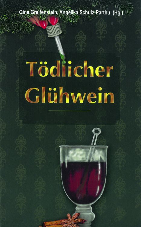 Produktbild: T&ouml;dlicher Gl&uuml;hwein