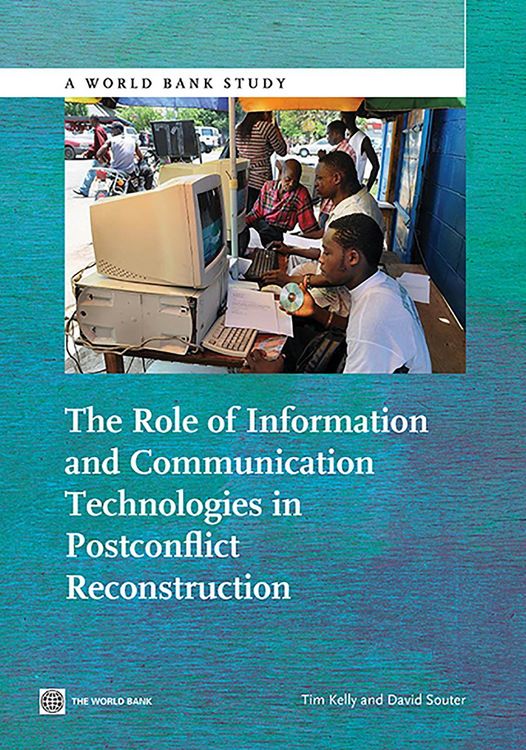 Produktbild: The Role of Information and Communication Technologies in Postconflict Reconstruction