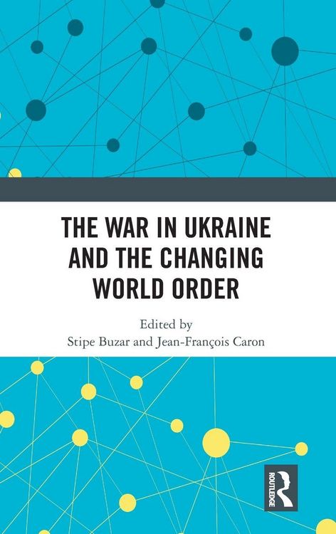 Produktbild: The War in Ukraine and the Changing World Order