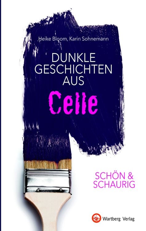 Produktbild: SCH&Ouml;N & SCHAURIG - Dunkle Geschichten aus Celle