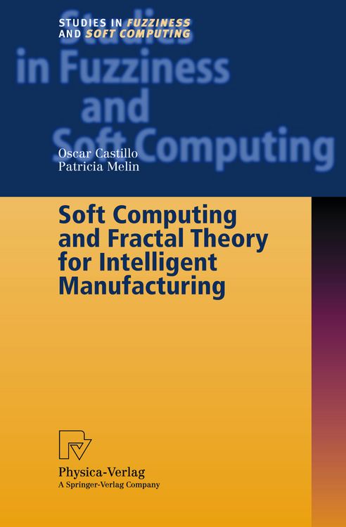 Produktbild: Soft Computing and Fractal Theory for Intelligent Manufacturing