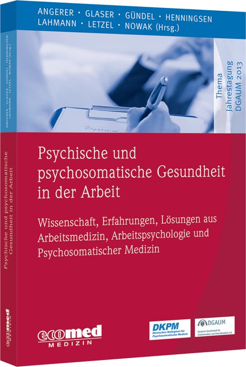 Produktbild: Psychische und psychosomatische Gesundheit in der Arbeit