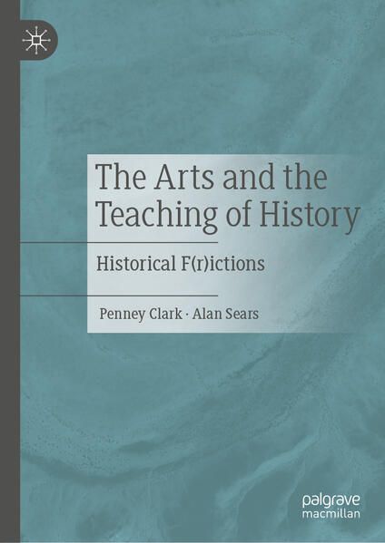 Produktbild: The Arts and the Teaching of History