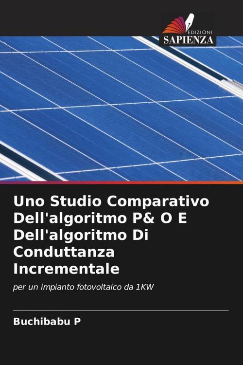 Produktbild: Uno Studio Comparativo Dell'algoritmo P& O E Dell'algoritmo Di Conduttanza Incrementale