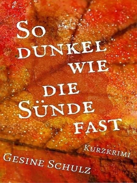 Produktbild: So dunkel wie die S&uuml;nde fast