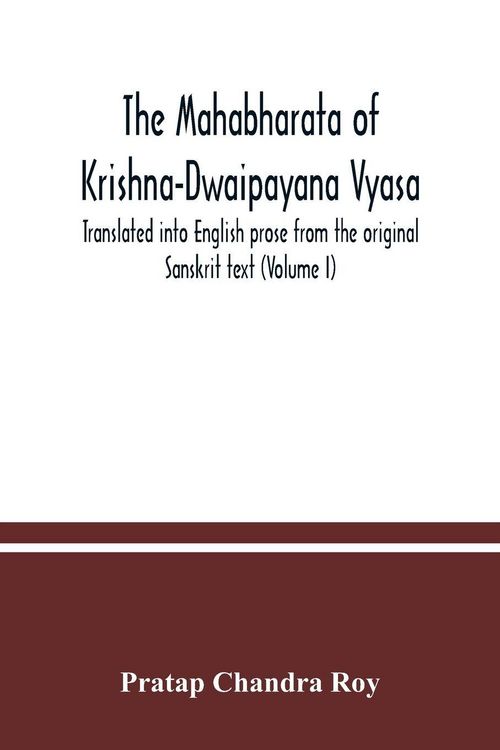 Produktbild: The Mahabharata of Krishna-Dwaipayana Vyasa. Translated into English prose from the original Sanskrit text (Volume I)