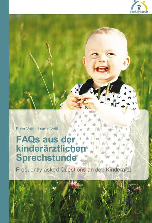 Produktbild: FAQs aus der kinder&auml;rztlichen Sprechstunde