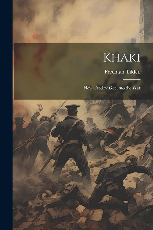 Produktbild: Khaki: How Tredick Got Into the War