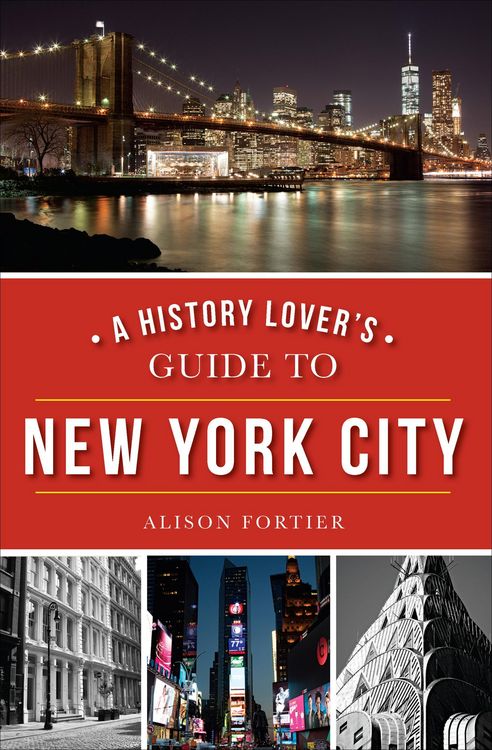 Produktbild: A History Lover's Guide to New York City