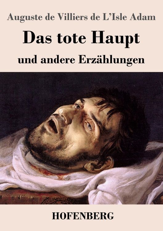 Produktbild: Das tote Haupt und andere Erz&auml;hlungen