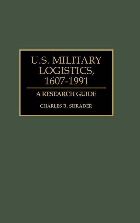 Produktbild: U.S. Military Logistics, 1607-1991
