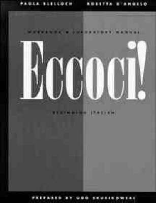 Produktbild: Workbook and Laboratory Manual to Accompany Eccoci!: Beginning Italian