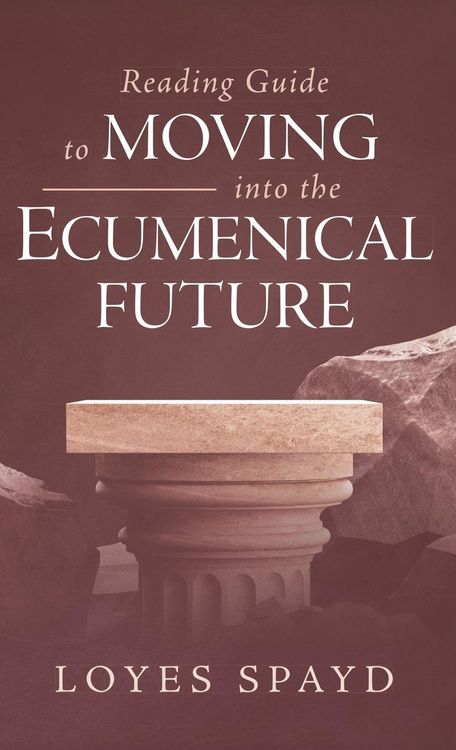 Produktbild: Reading Guide to Moving into the Ecumenical Future