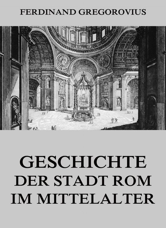 Produktbild: Geschichte der Stadt Rom im Mittelalter