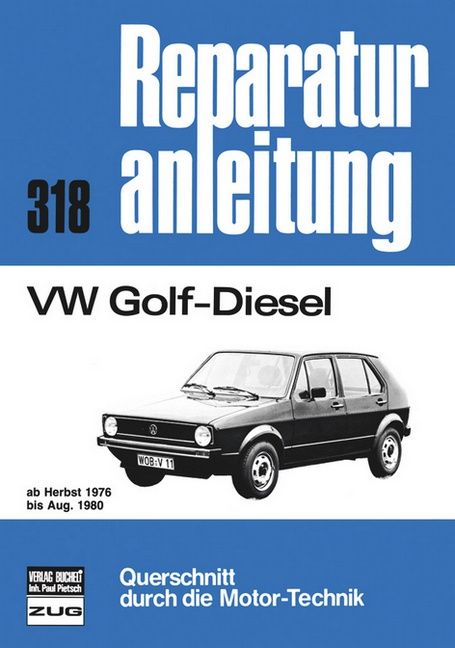 Produktbild: VW Golf Diesel 1,5 l 76-80