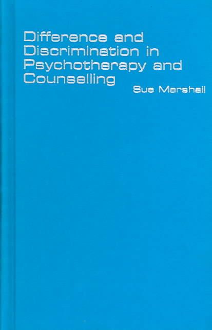 Produktbild: Marshall, S: Difference and Discrimination in Psychotherapy