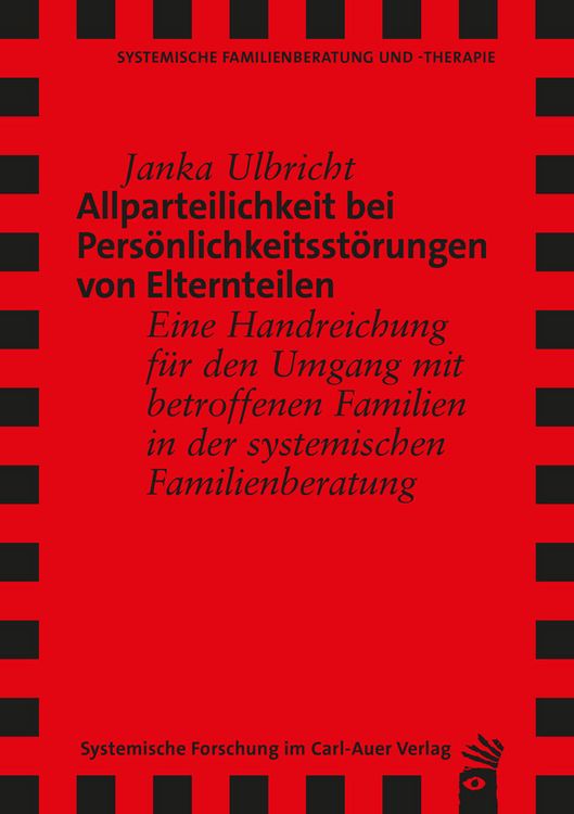 Produktbild: Allparteilichkeit bei Pers&ouml;nlichkeitsst&ouml;rungen von Elternteilen
