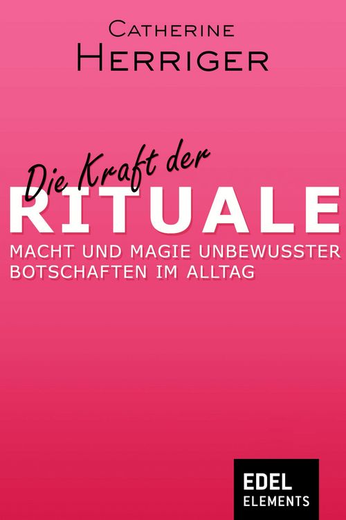 Produktbild: Die Kraft der Rituale