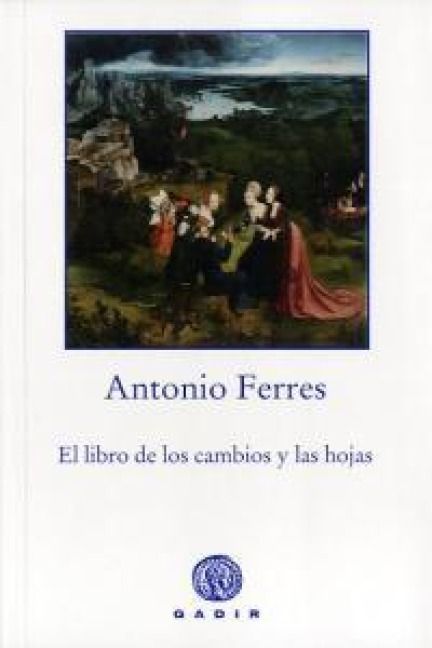 Produktbild: El libro de los cambios y las hojas