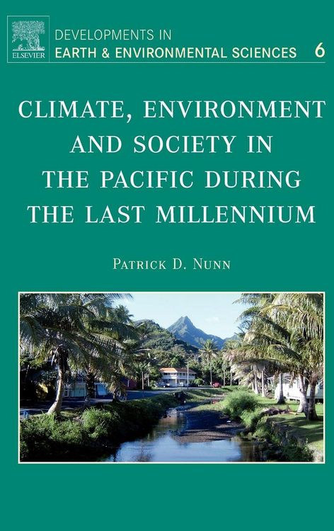 Produktbild: Climate, Environment, and Society in the Pacific During the Last Millennium