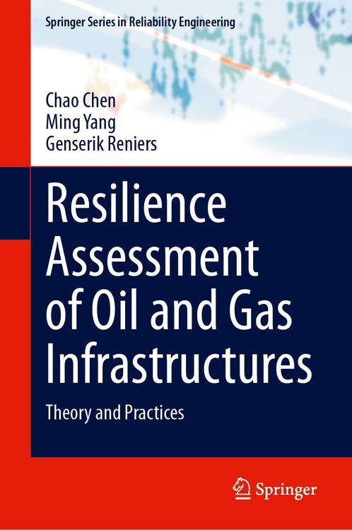 Produktbild: Resilience Assessment of Oil and Gas Infrastructures