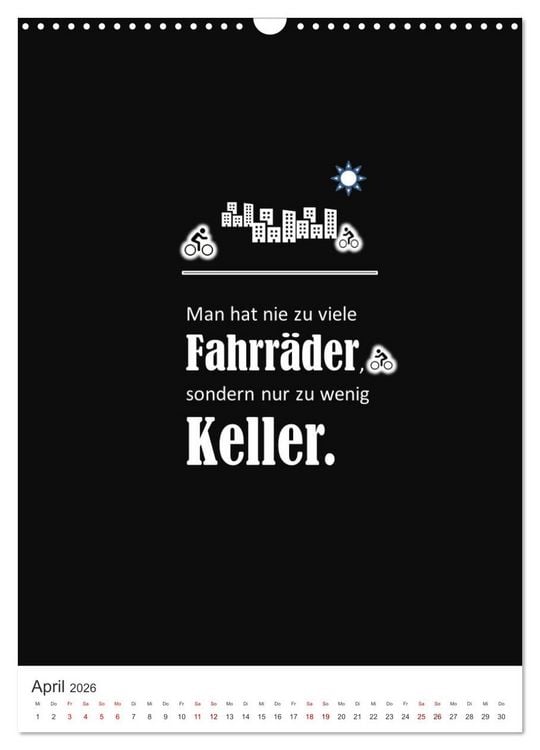 Produktbild: Markante, freche Spr&uuml;che rund ums Radfahren (Wandkalender 2026 DIN A3 hoch), CALVENDO Monatskalender